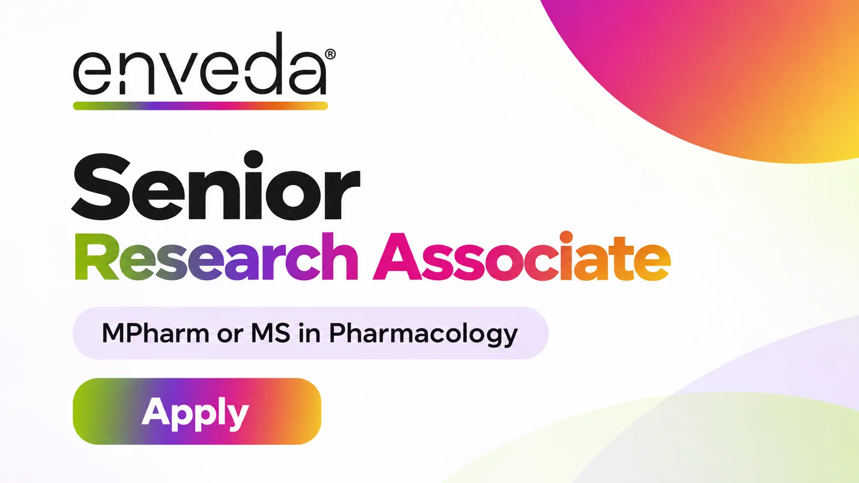 Senior Research Associate Require at Enveda