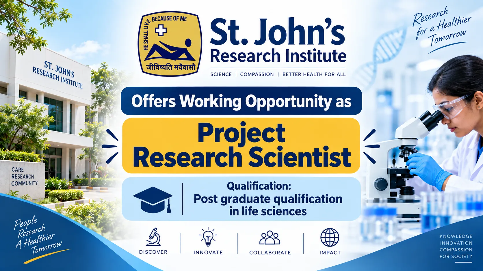 St. John's Research Institute Offers Working Opportunity as Project Research Scientist
