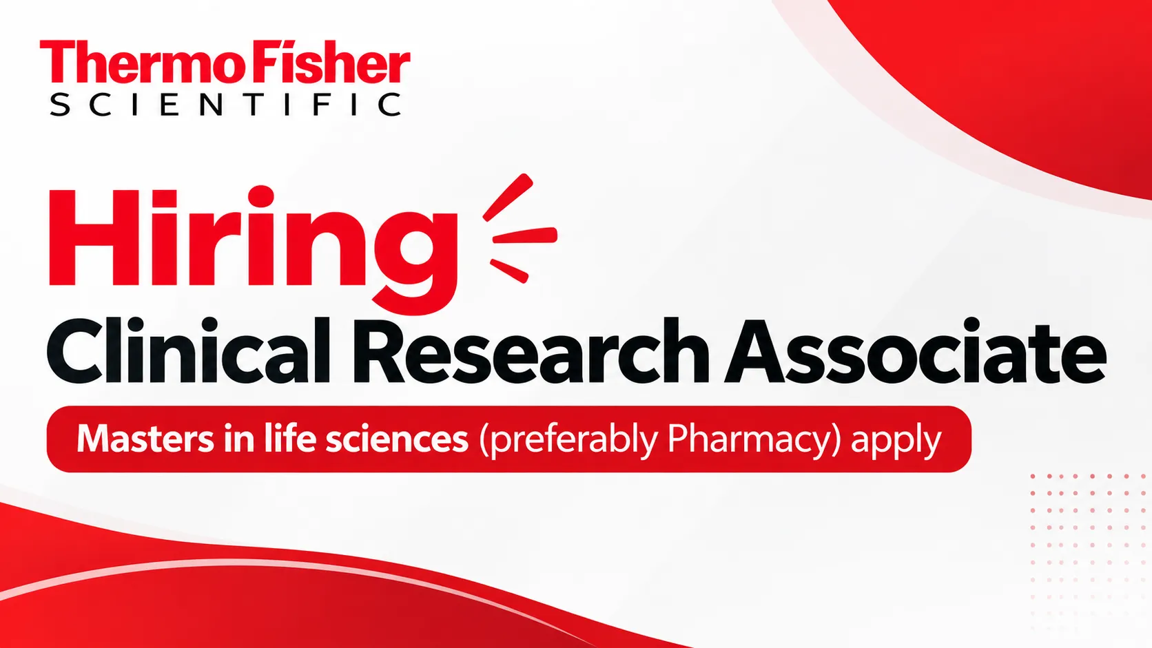 Thermo Fisher Scientific Hiring Clinical Research Associate