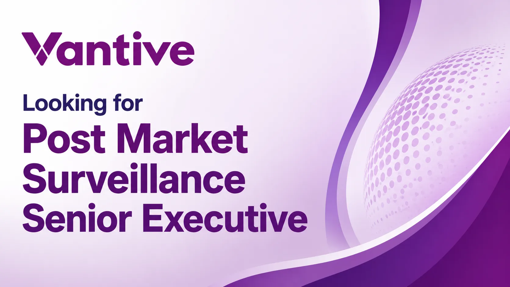 Vantive looking for Post Market Surveillance Senior Executive