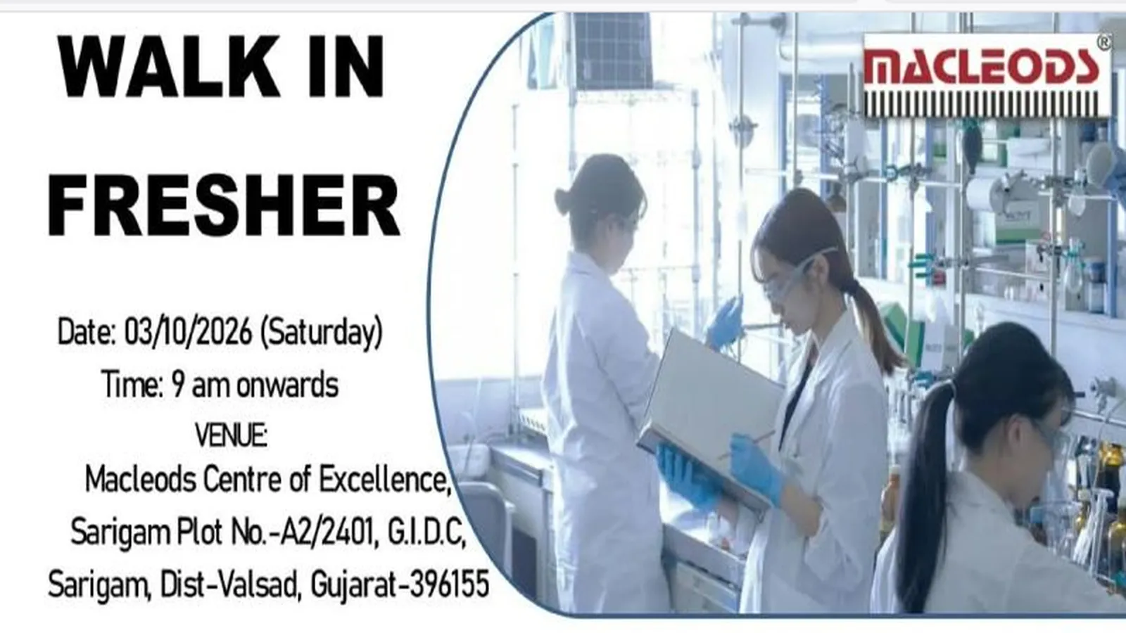  Walk In Drive for Pharma and Science Fresher candidates in Macleods - Roles in Production, Production Formulation, Store