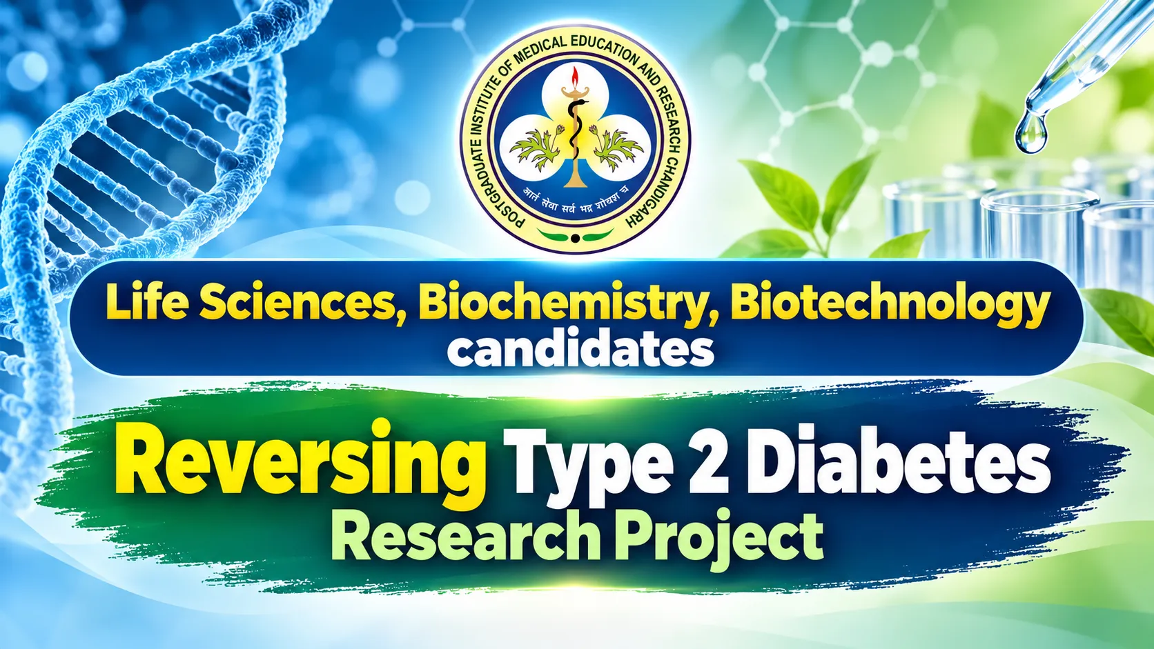 Advertisement for Life Sciences, Biochemistry, Biotechnology candidates at PGIMER