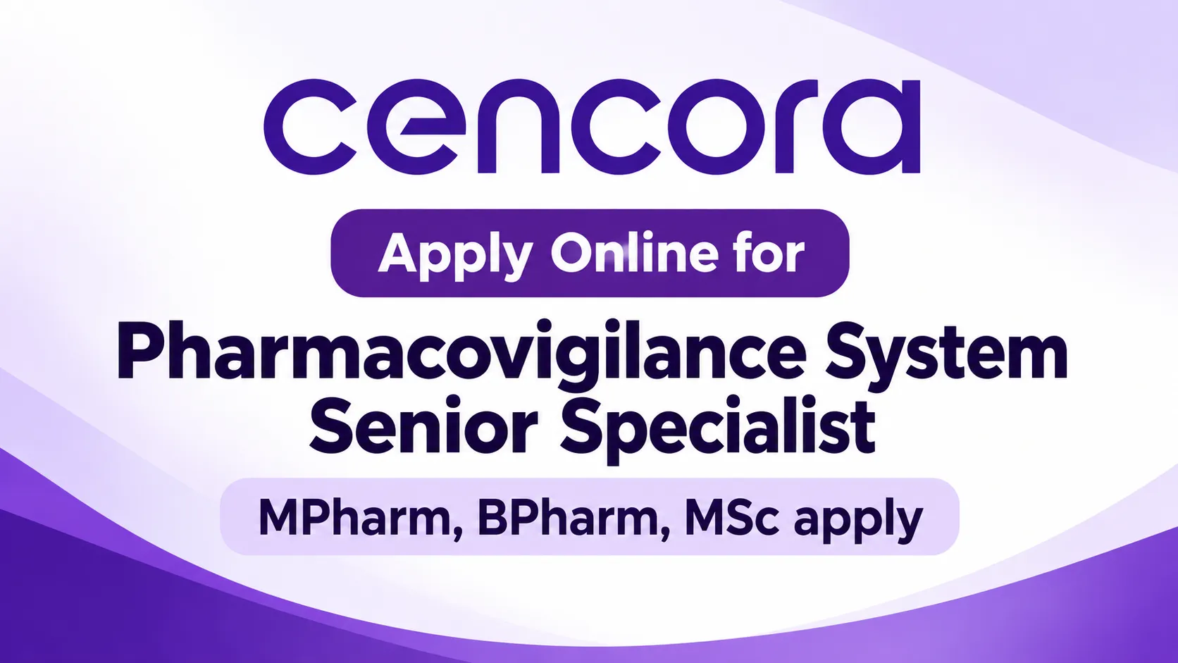 Apply Online for Pharmacovigilance System Senior Specialist at Cencora