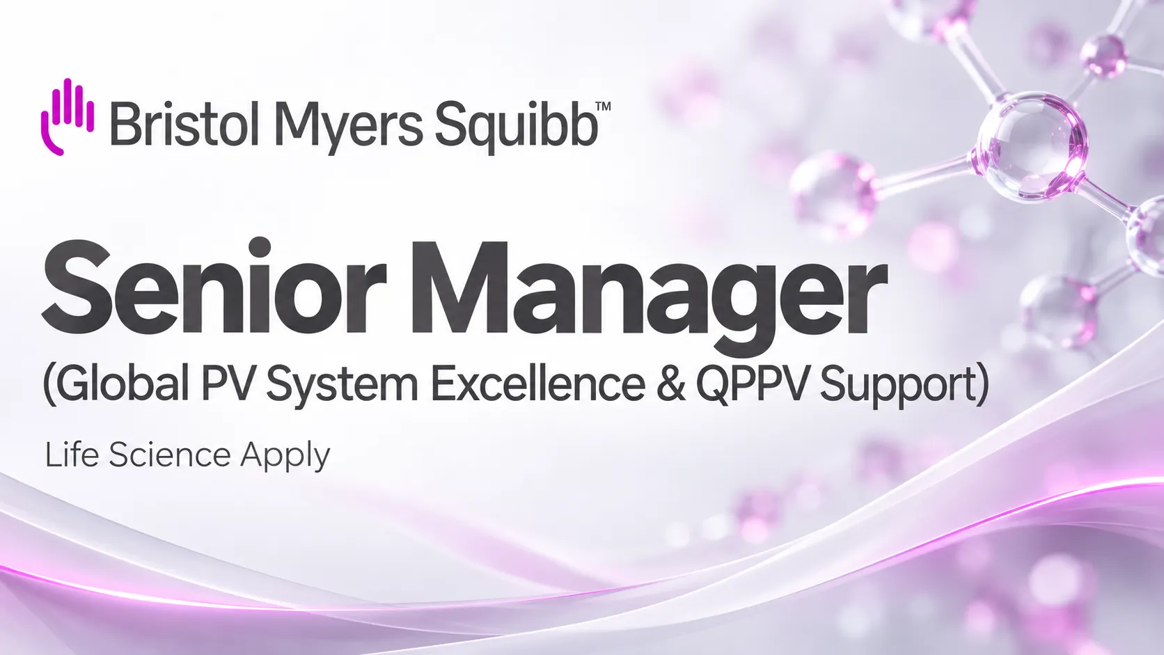 Apply Online for Senior Manager at Bristol Myers Squibb