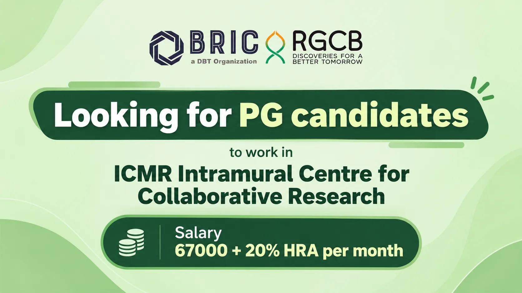 BRIC-RGCB looking for PG candidates to work in ICMR Intramural Centre for Collaborative Research