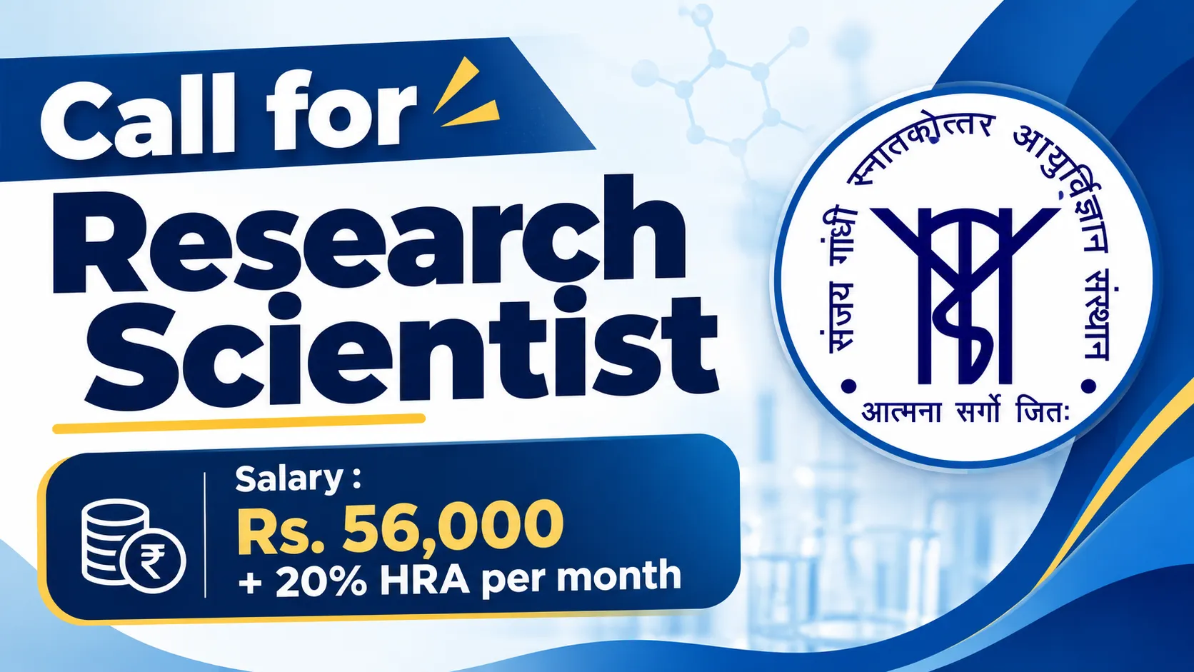 Call for Research Scientist at SGPGIMS