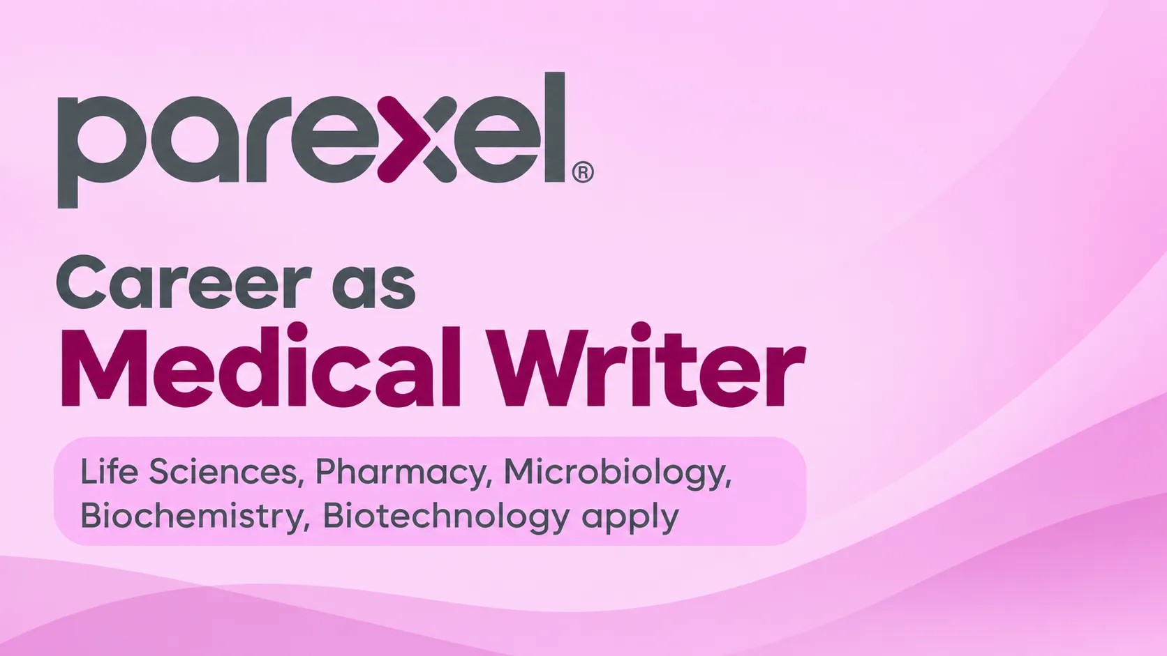 Career as Medical Writer at Parexel