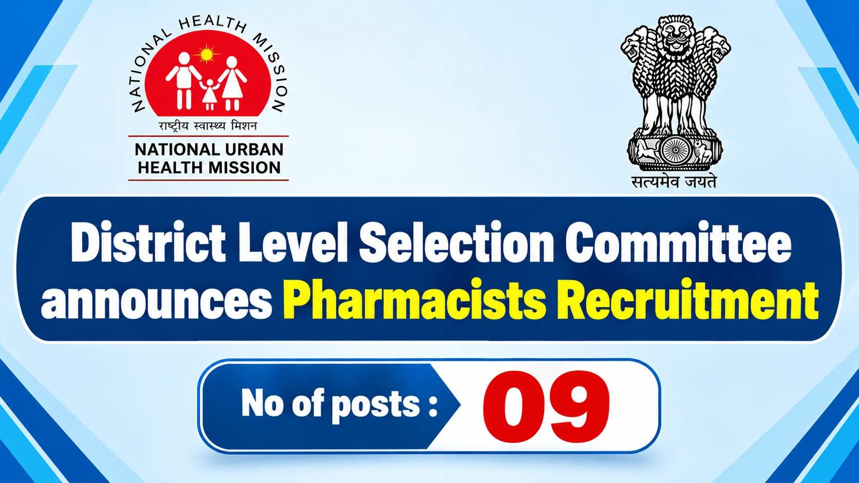 District Level Selection Committee announces Pharmacists Recruitment