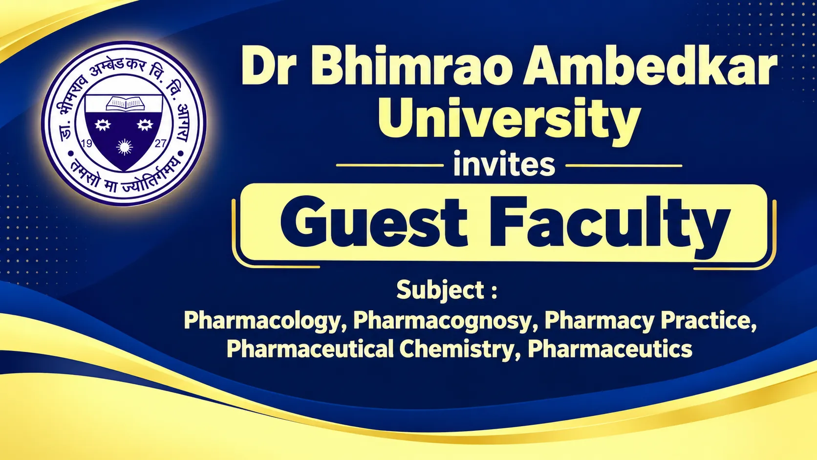 Dr Bhimrao Ambedkar University invites Guest Faculty