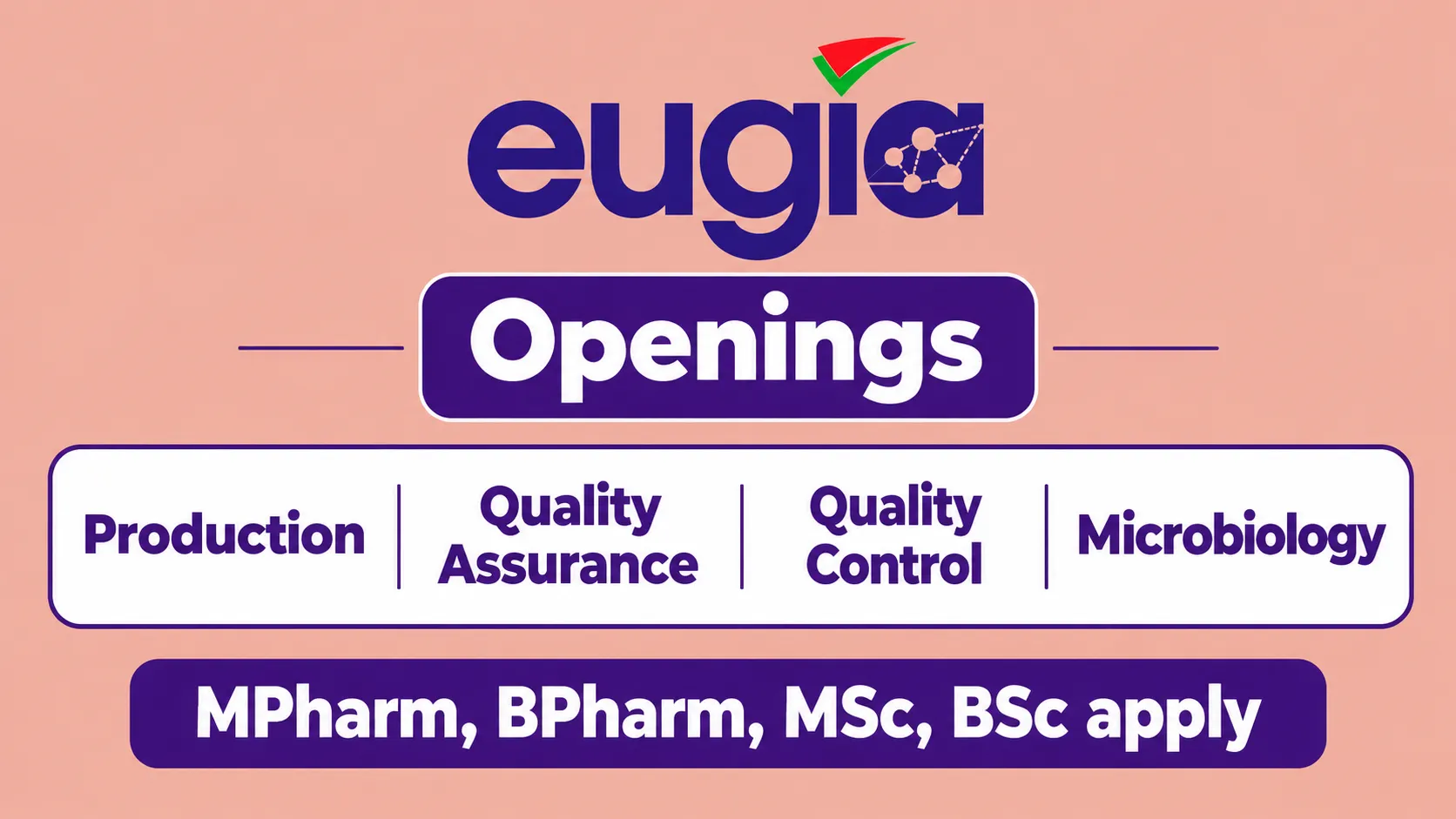 Eugia Pharma Openings : Production, Quality Assurance, Quality Control, Microbiology Jobs