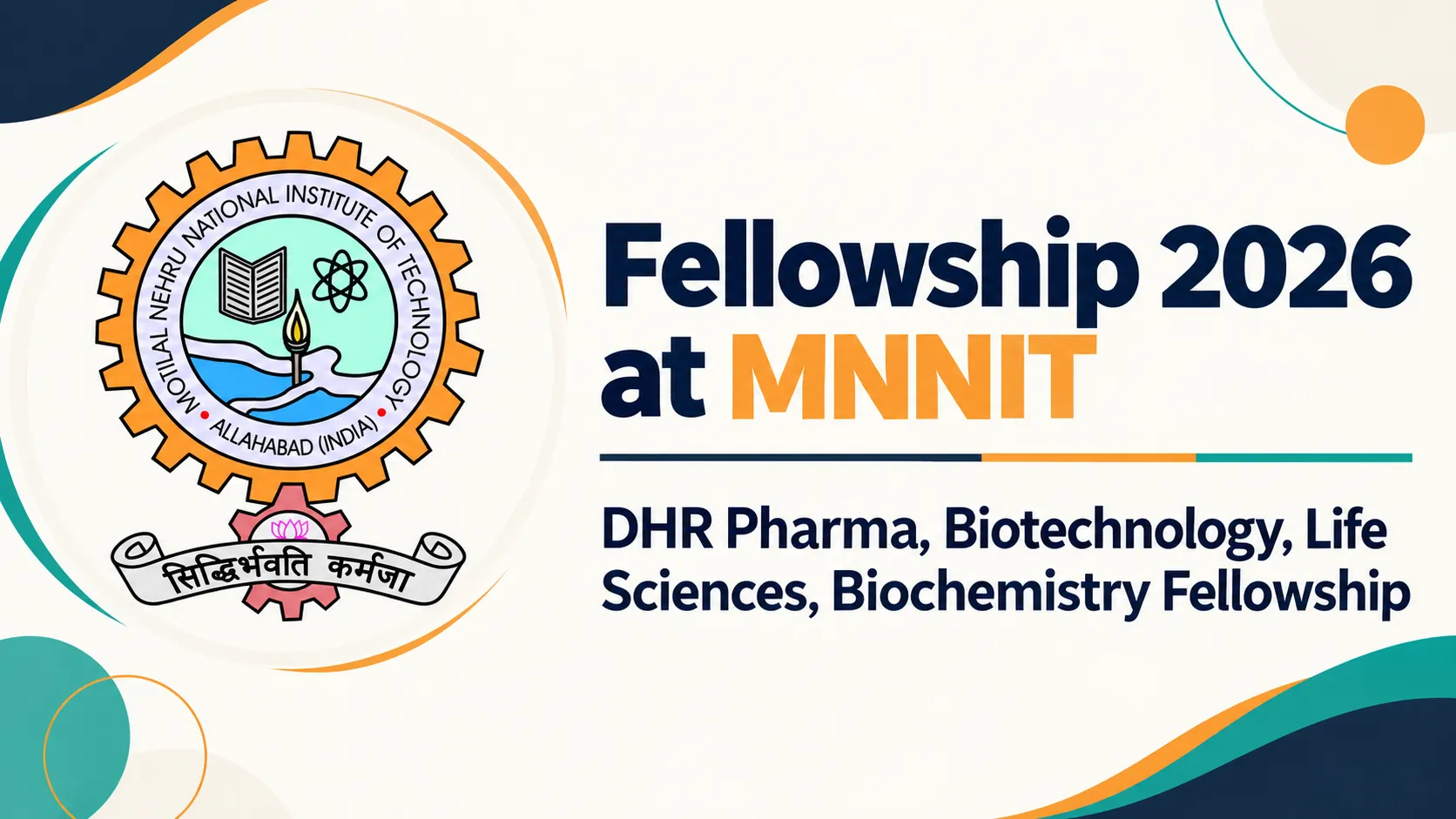Fellowship 2026 - DHR Pharma, Biotechnology, Life Sciences, Biochemistry Fellowship at MNNIT