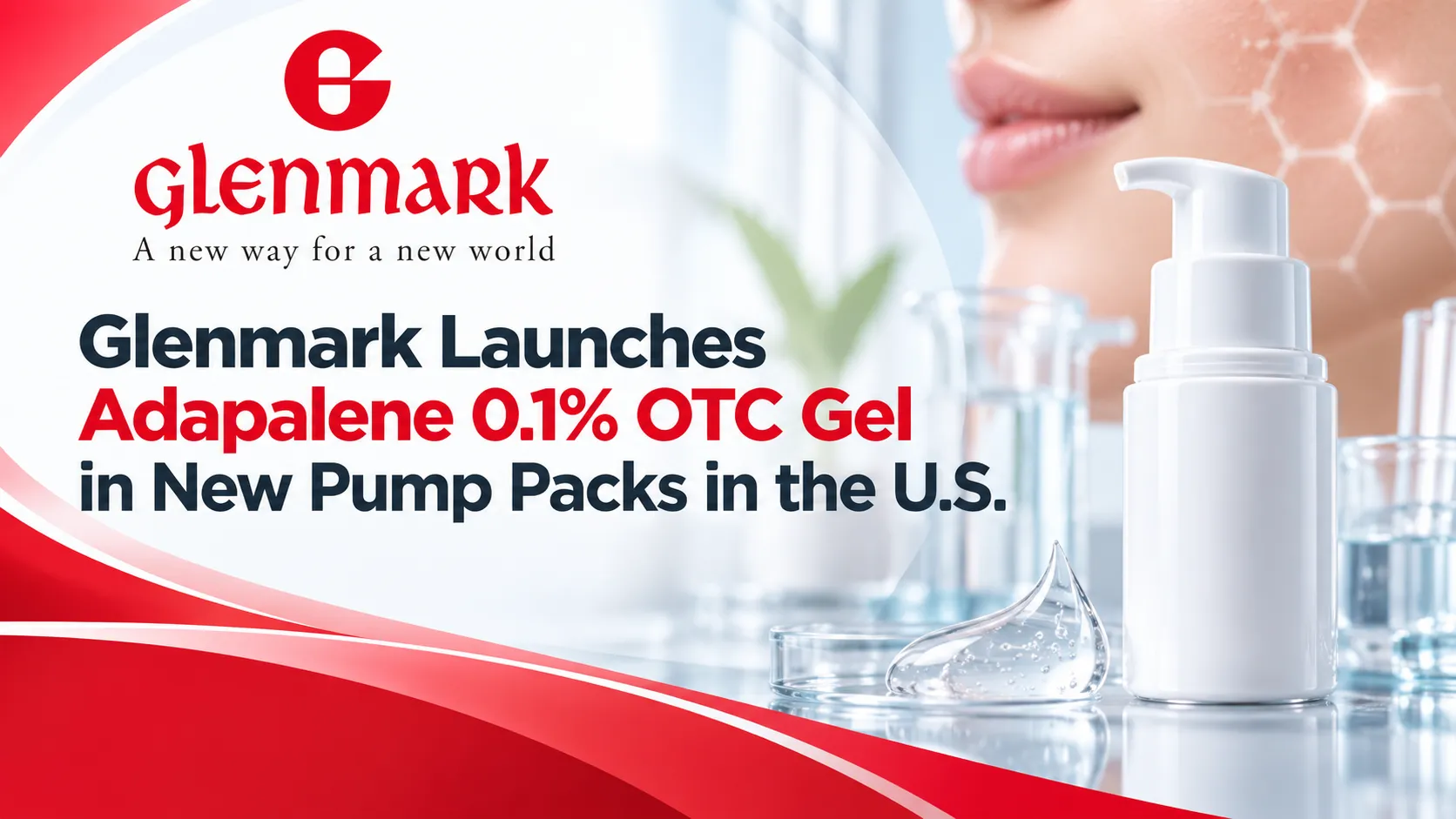 Glenmark Launches Adapalene 0.1% OTC Gel in New Pump Packs in the U.S