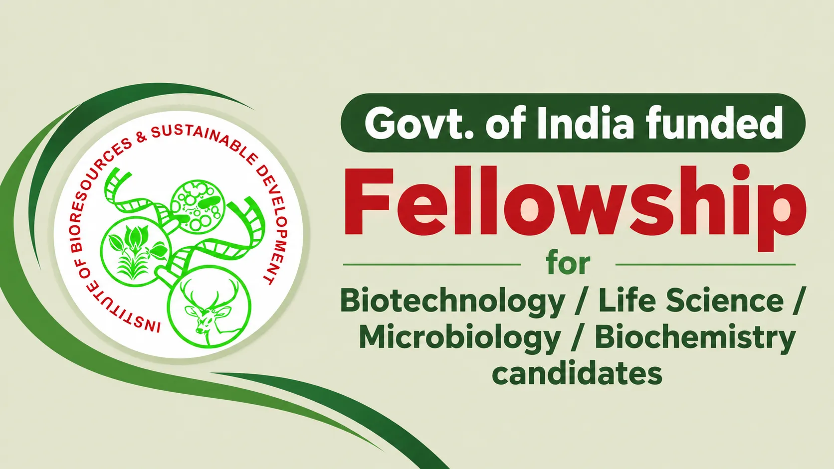 Govt. of India funded Fellowship for Biotechnology / Life Science / Microbiology / Biochemistry candidates at BRIC-IBSD