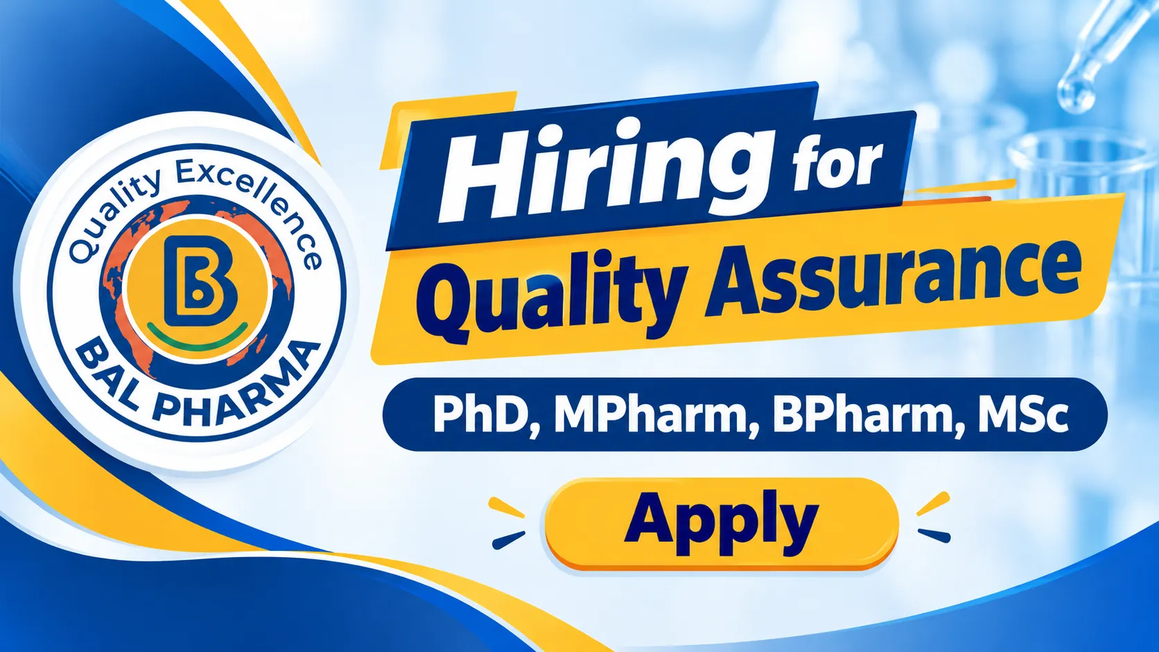 Hiring for Quality Assurance at Bal Pharma