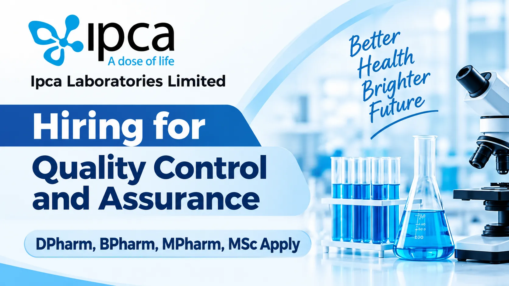 Hiring for Quality Control and Assurance at IPCA Laboratories