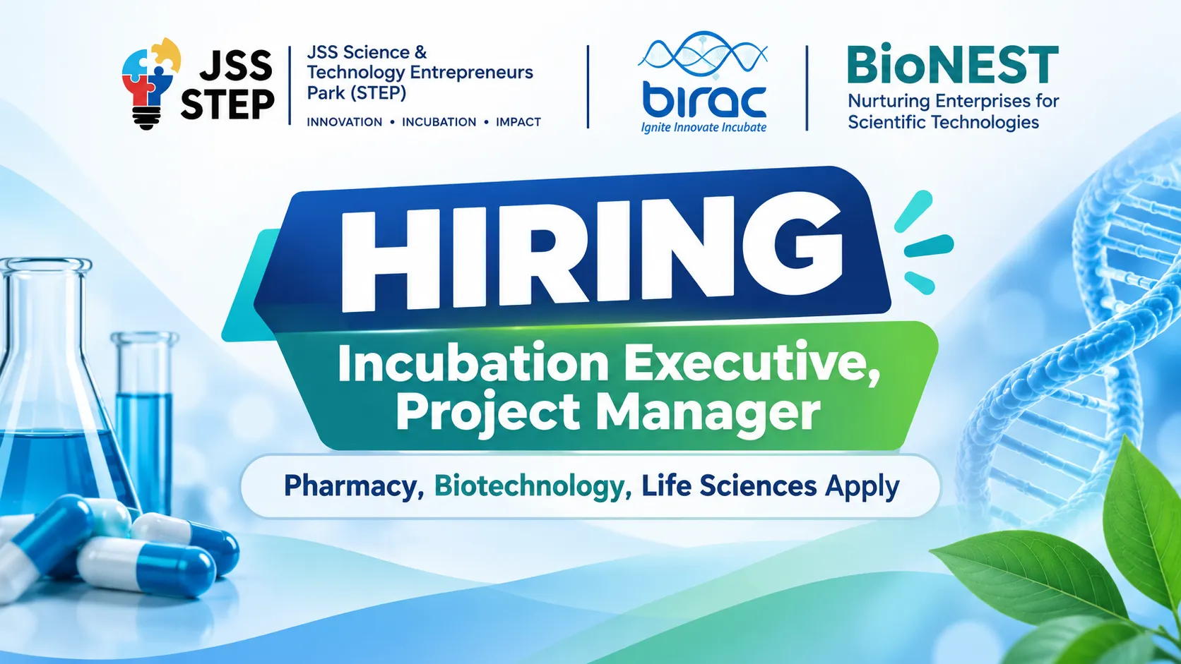 Hiring Incubation Executive, Project Manager at BIRAC-BioNest