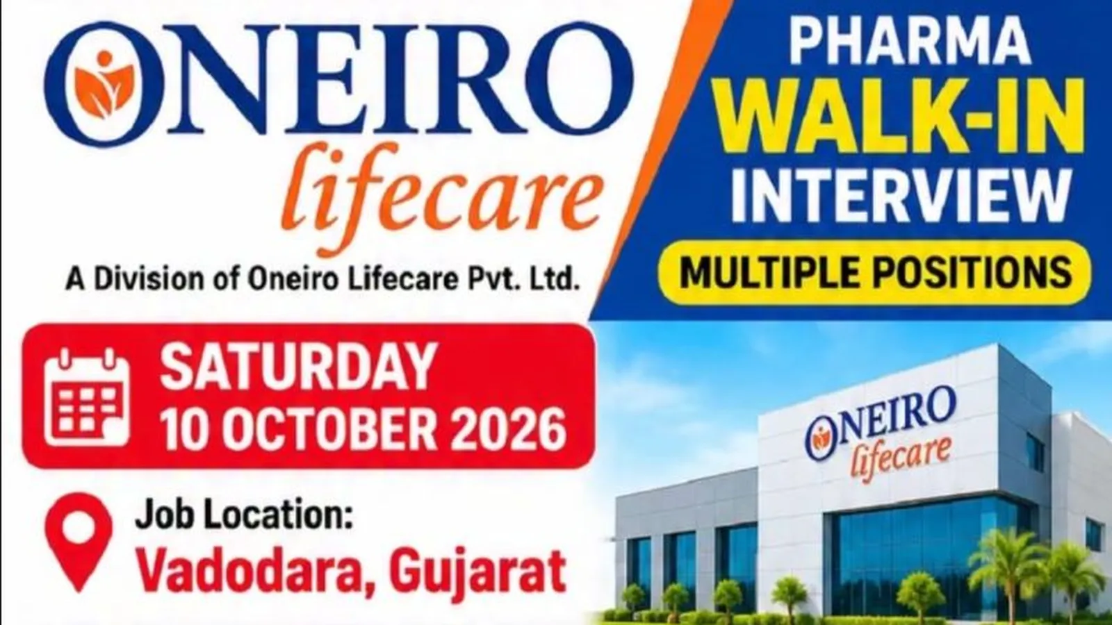 Multiple Positions for Pharma, Science candidates at Oneiro Lifecare