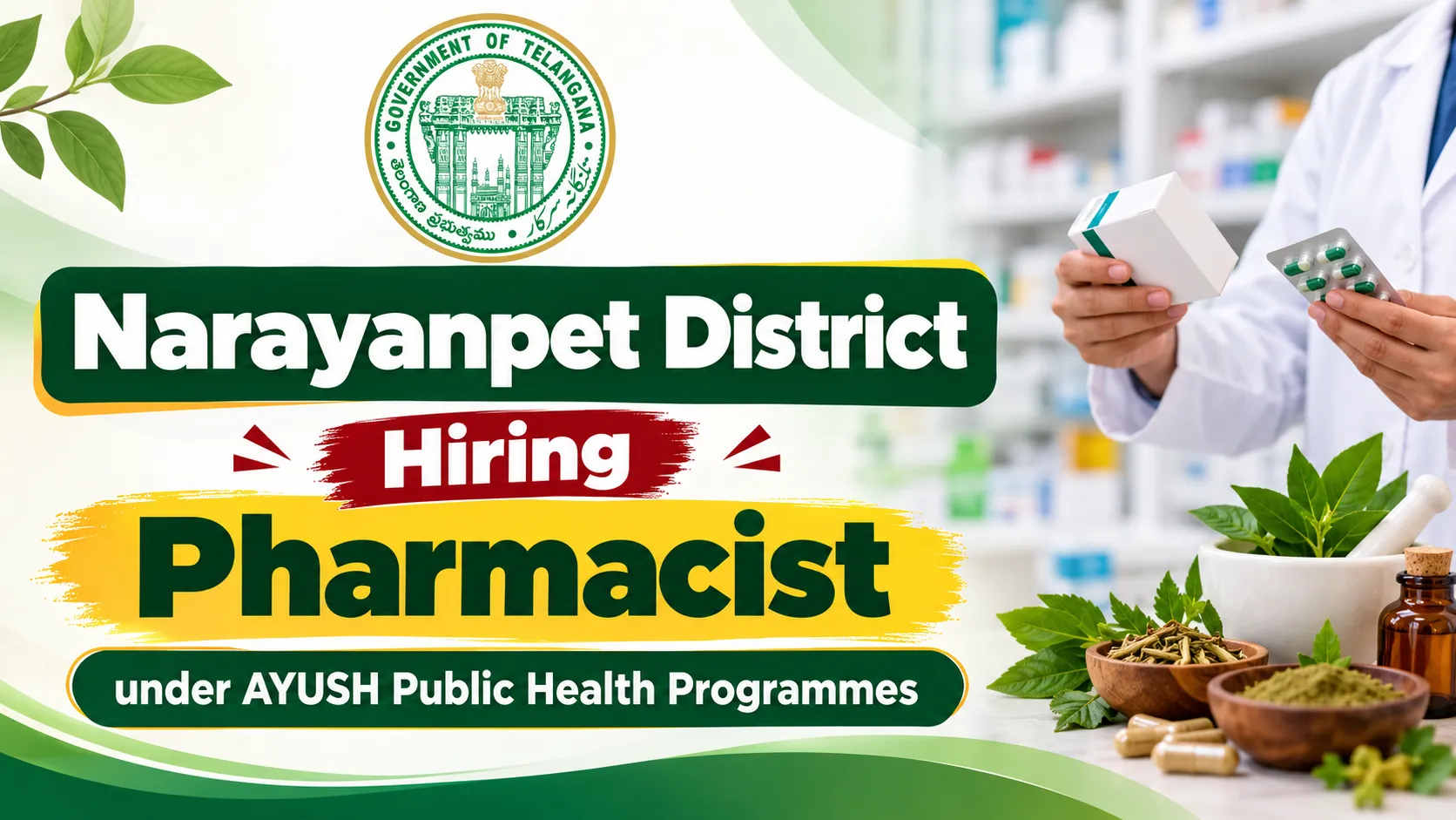 Narayanpet District Hiring Pharmacist under AYUSH Public Health Programmes