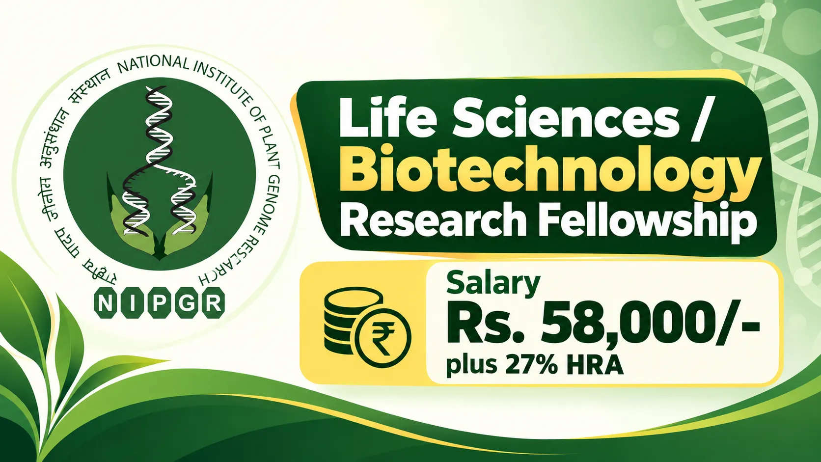 NIPGR Life Sciences / Biotechnology Research Fellowship