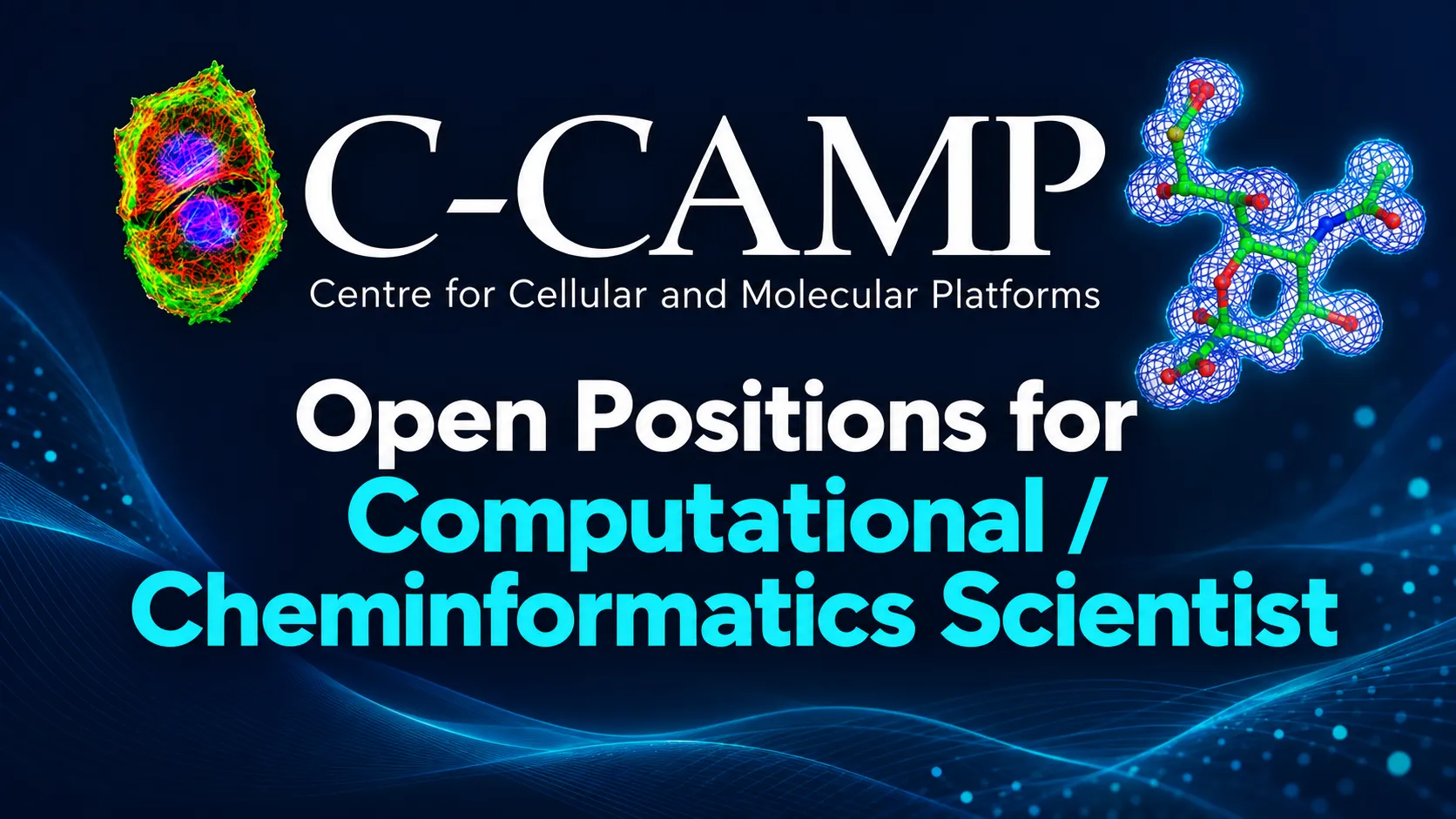 Open Positions for Computational / Cheminformatics Scientist at C-CAMP
