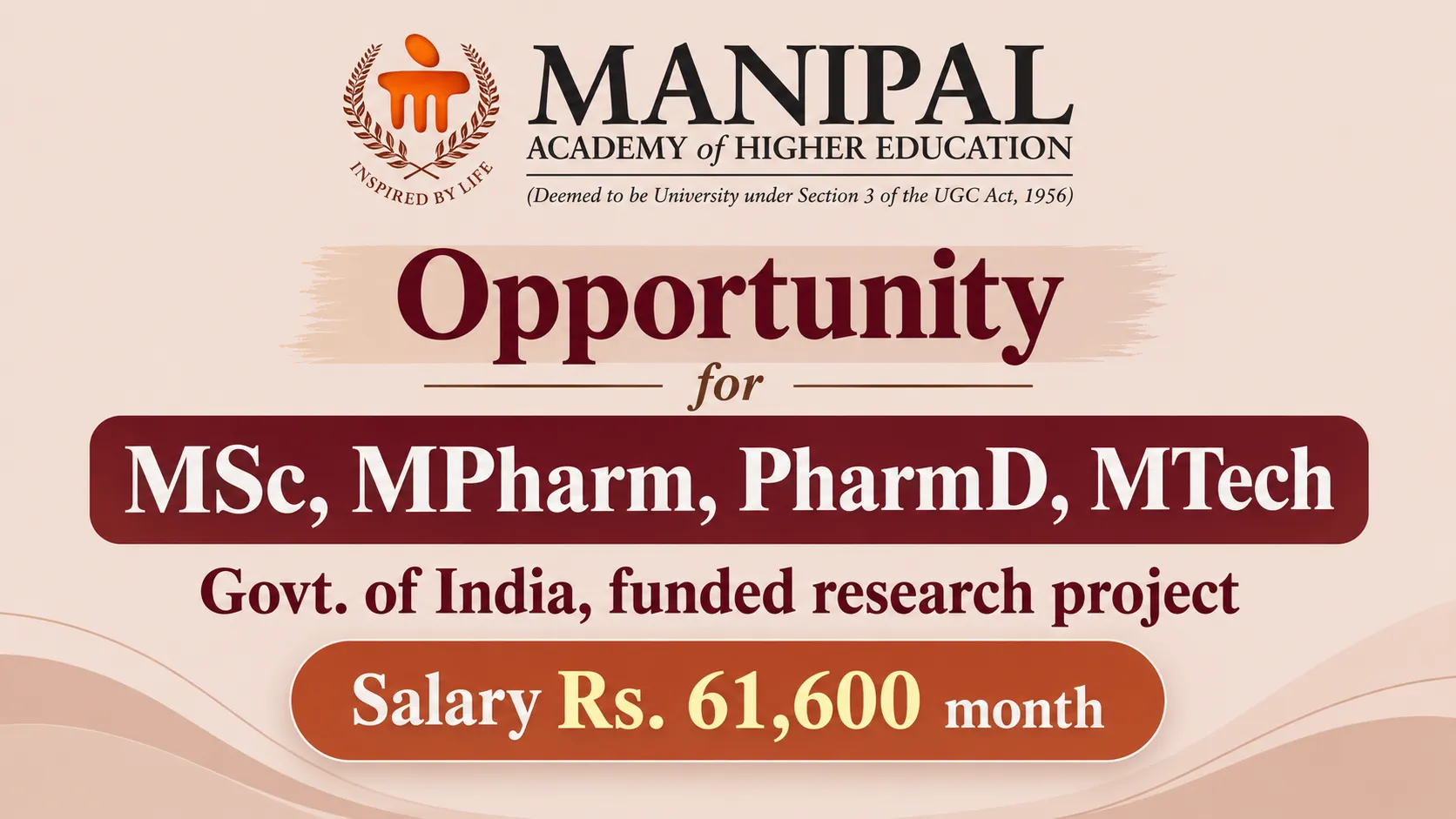 Opportunity for MSc, MPharm, PharmD, MTech to Join Manipal Academy of Higher Education
