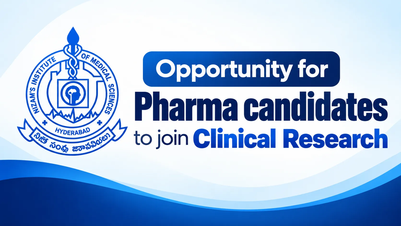 Opportunity for Pharma candidates to join Clinical Research at NIMS