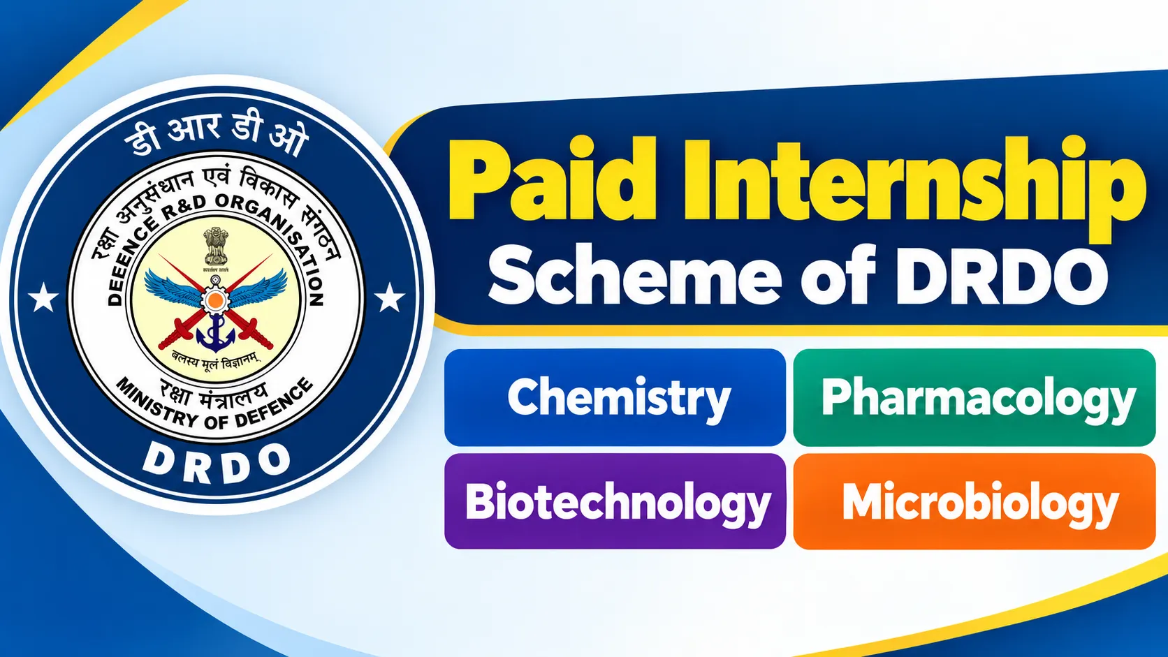 Paid Internship Scheme of DRDO