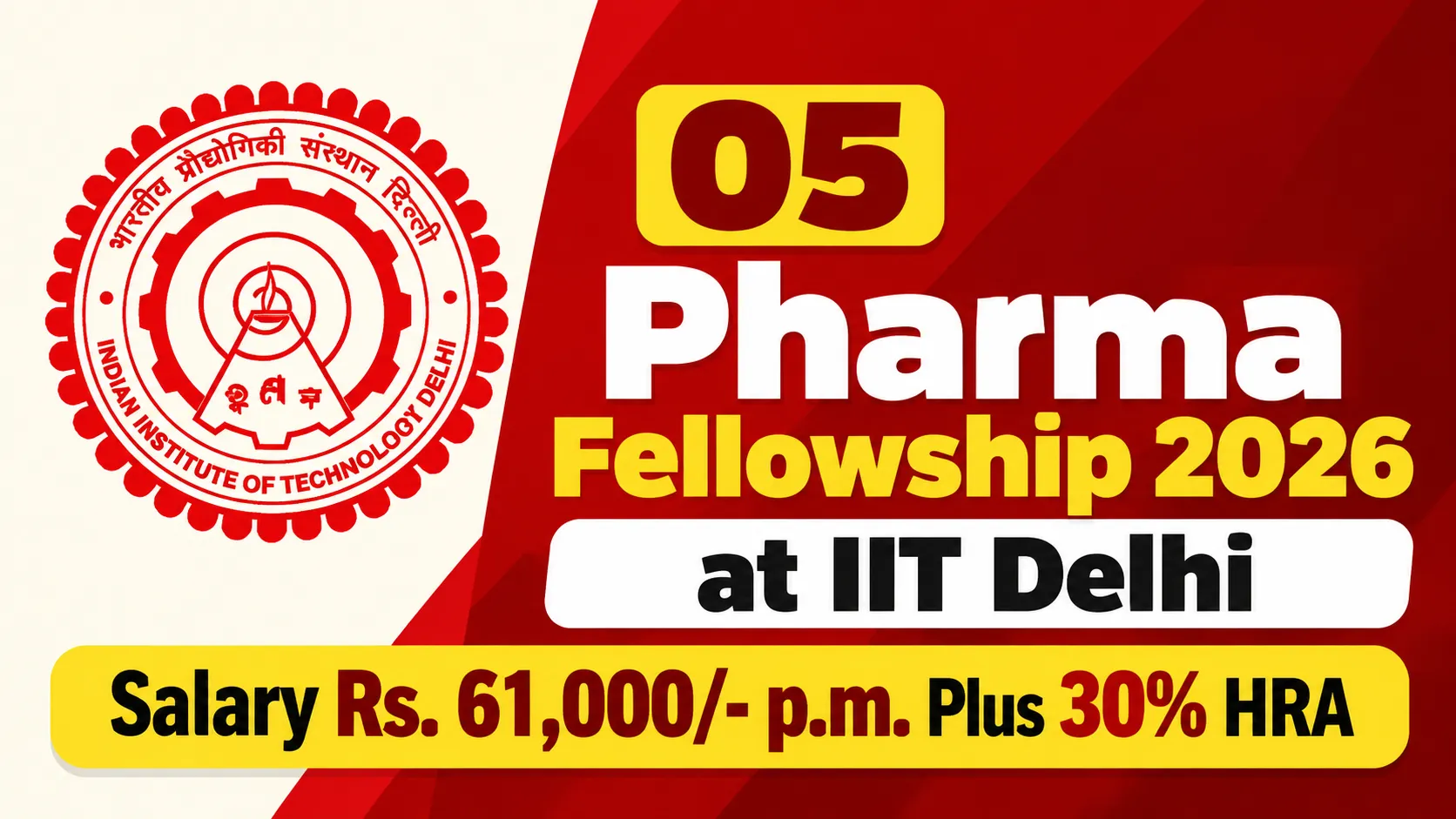05 Pharma Fellowship 2026 at IIT Delhi