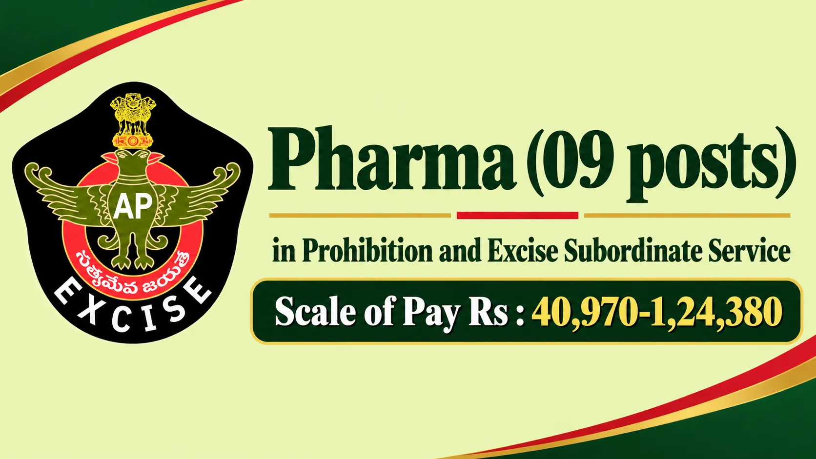 Recruitment for Pharmacy candidates in Prohibition and Excise Subordinate Service