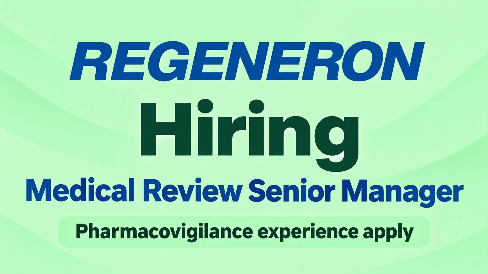 Regeneron Hiring Medical Review Senior Manager
