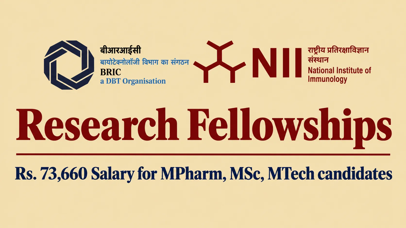 Research Fellowships at National Institute of Immunology