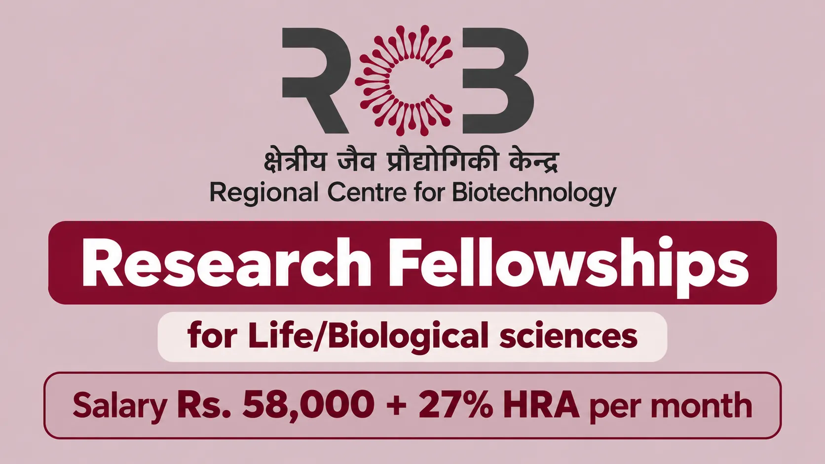 Research Fellowships at Regional Centre for Biotechnology