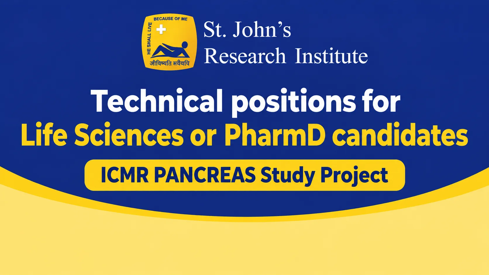 Technical positions for Life Sciences or Pharm.D candidates at St. John's Research Institute