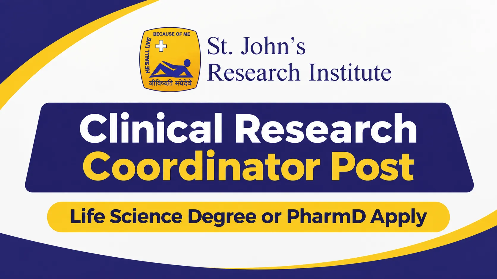 Vacancy for Clinical Research Coordinator at St. John's Research Institute