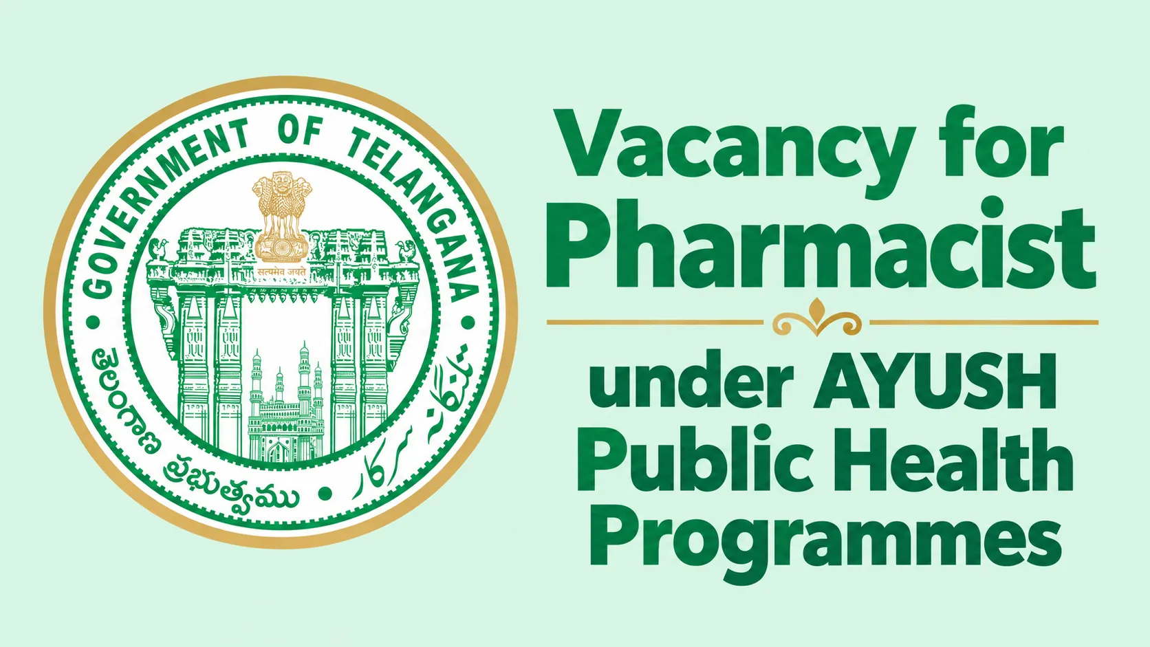 Vacancy for Pharmacist under AYUSH Public Health Programmes