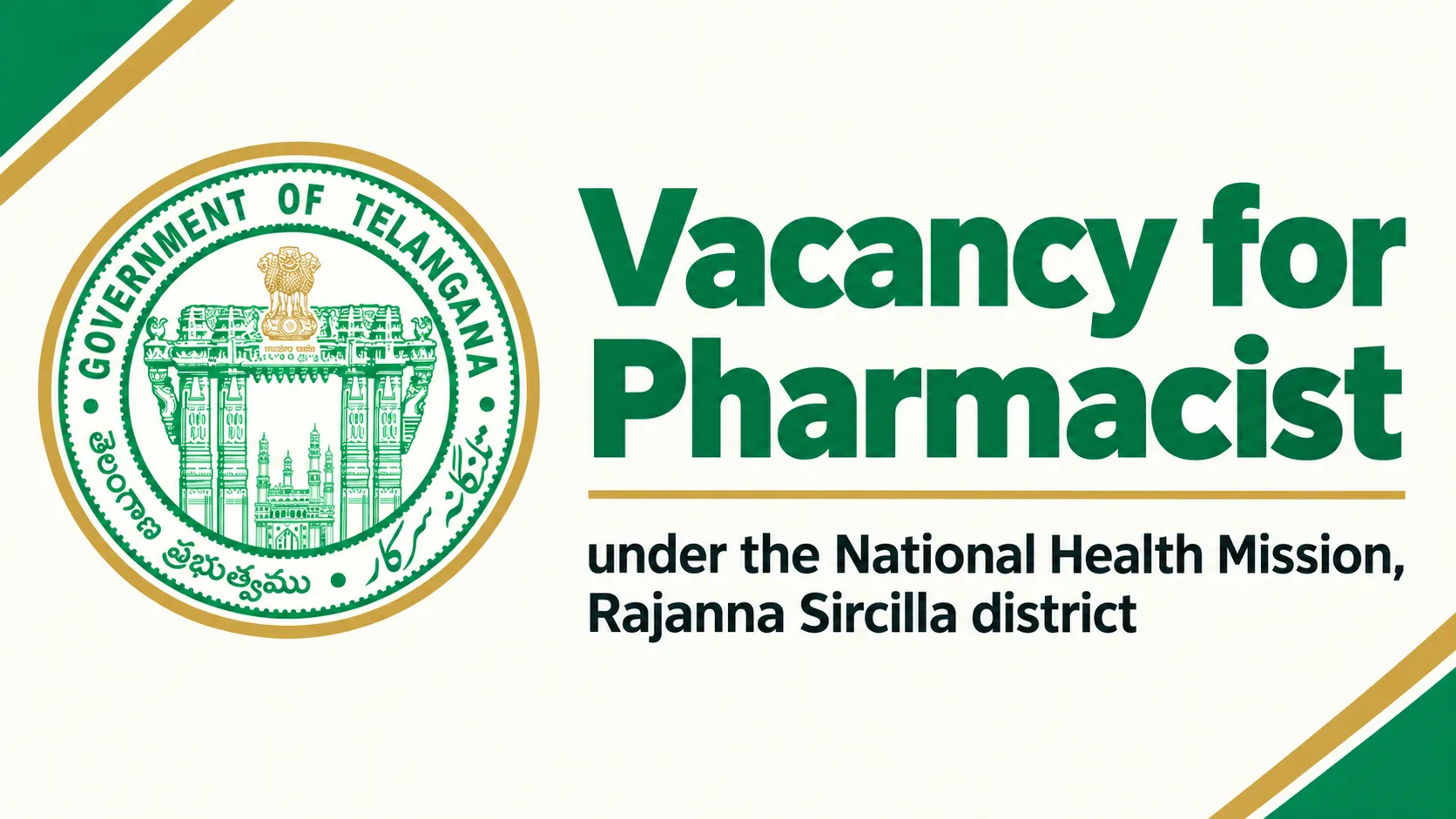 Vacancy for Pharmacist under the National Health Mission, Rajanna Sircilla district