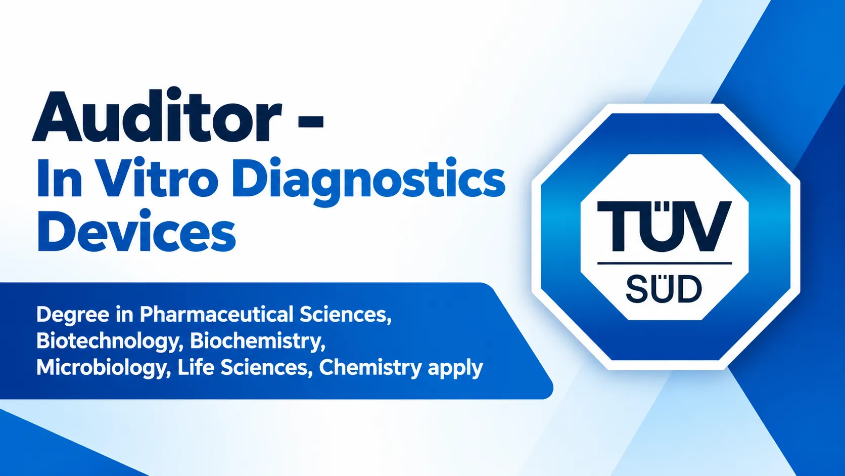 Work as Auditor - In Vitro Diagnostics Devices at TUV SUD Group
