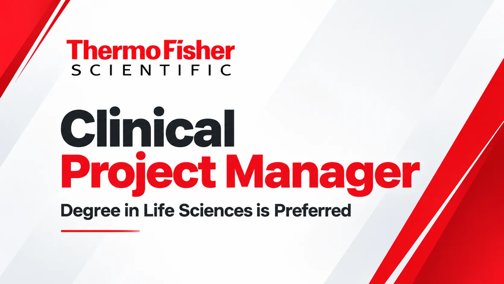 Work as Clinical Project Manager at Thermo Fisher Scientific