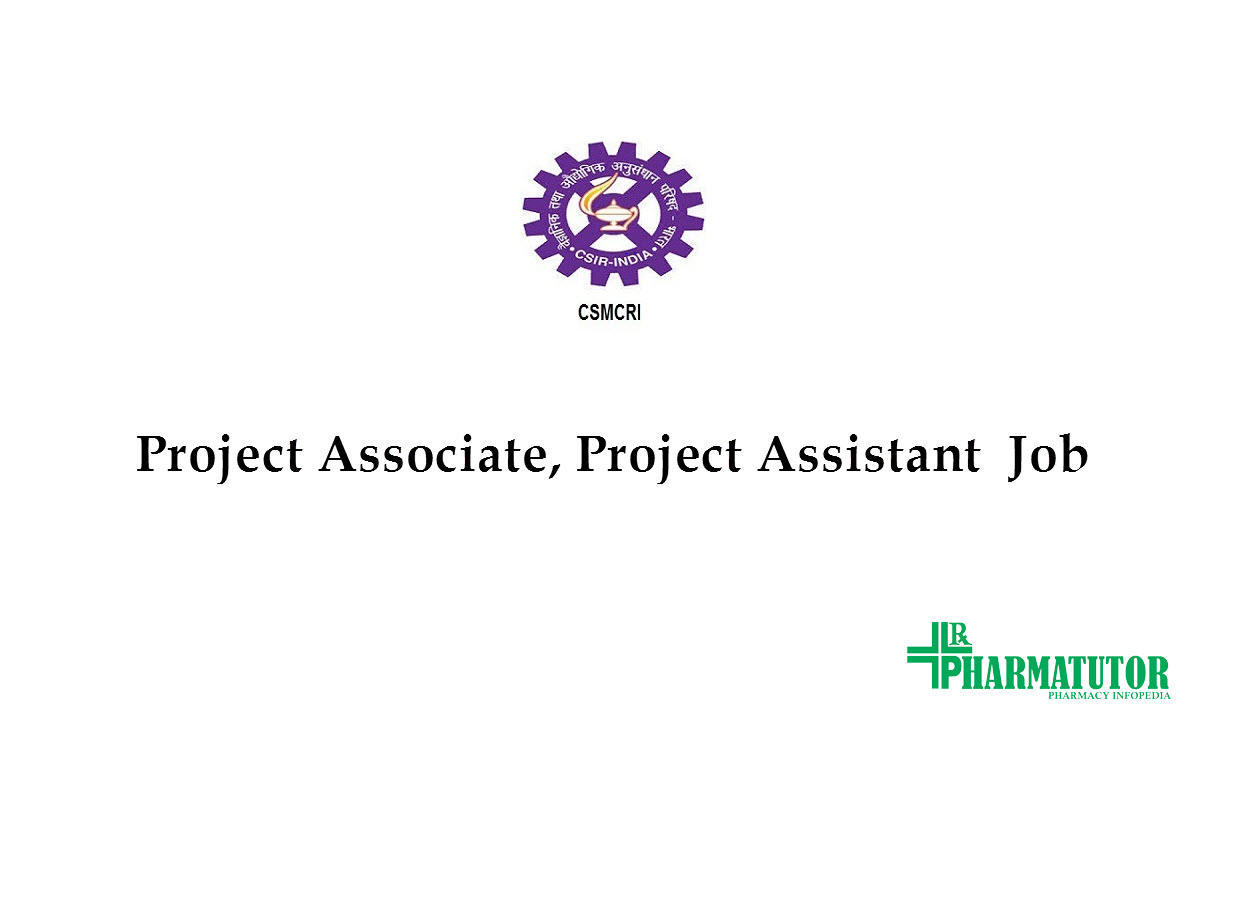 Vacancy for Project Associate, Project Assistant at CSMCRI