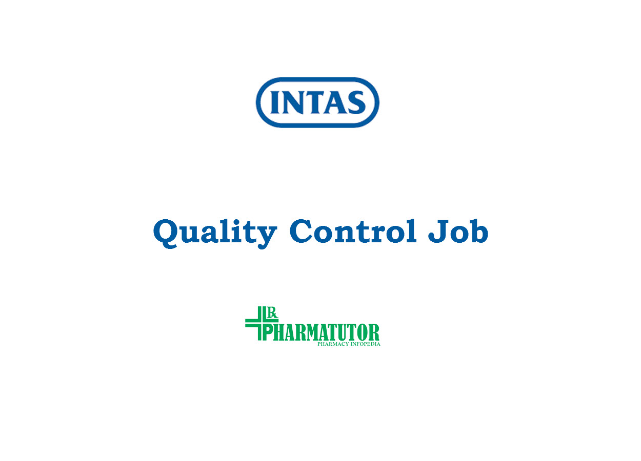 Work in Quality Control at Intas Pharmaceuticals Limited 